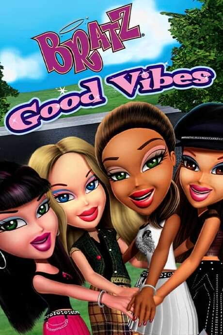 Bratz: Good Vibes